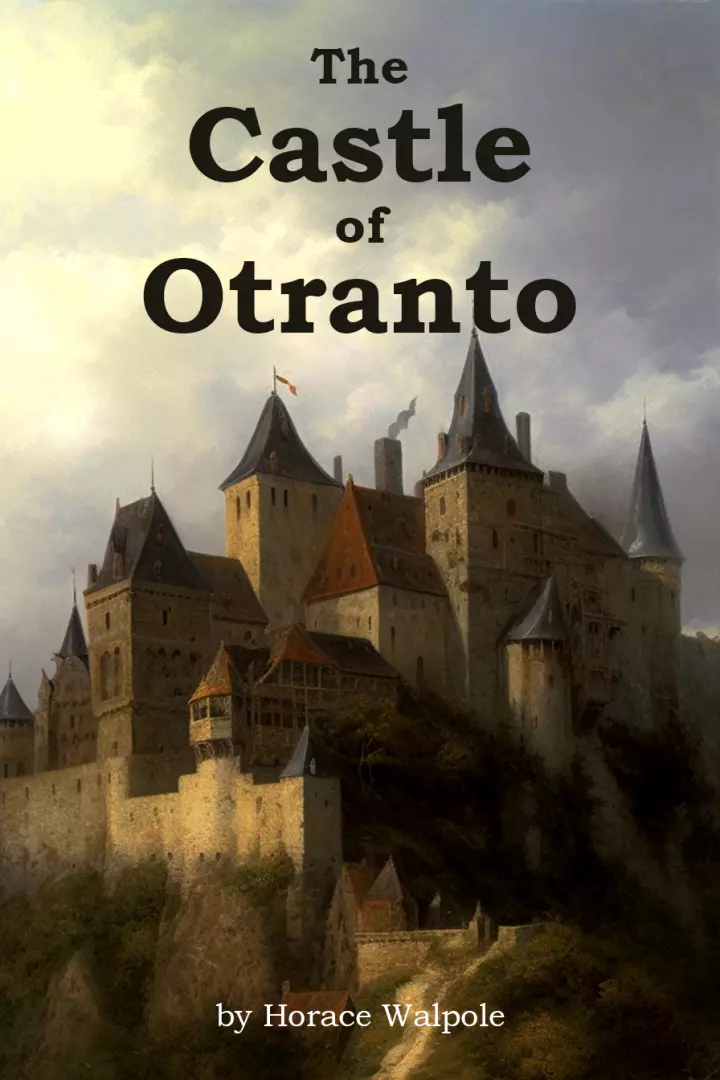 The Castle Of Otranto By Horace Walpole | Screaming Eye Press